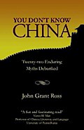 You Don’t Know China