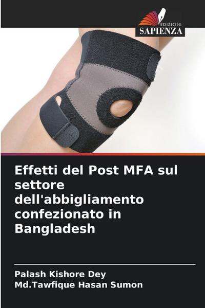 Effetti del Post MFA sul settore dell’abbigliamento confezionato in Bangladesh