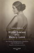Hilde Loewe alias Henry Love