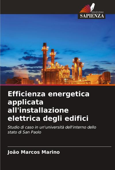 Efficienza energetica applicata all’installazione elettrica degli edifici