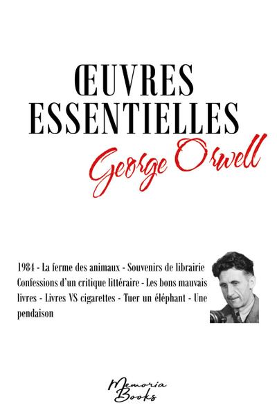 Oeuvres essentielles de George Orwell