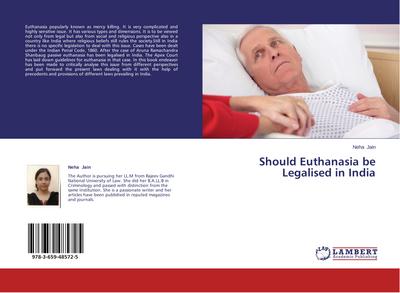 Should Euthanasia be Legalised in India