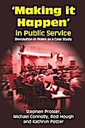 Making it Happen in Public Service