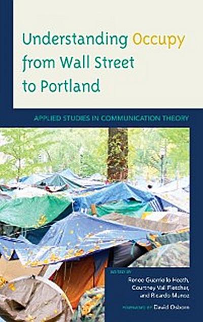 Understanding Occupy from Wall Street to Portland
