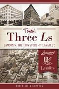 Toledo’s Three Ls
