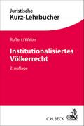Institutionalisiertes Völkerrecht