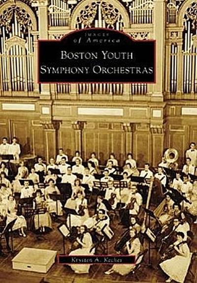 Keches, K: Boston Youth Symphony Orchestras