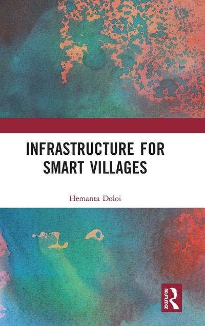 Infrastructure for Smart Villages