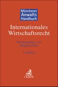 Münchener Anwaltshandbuch Internationales Wirtschaftsrecht
