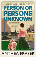 Person or Persons Unknown