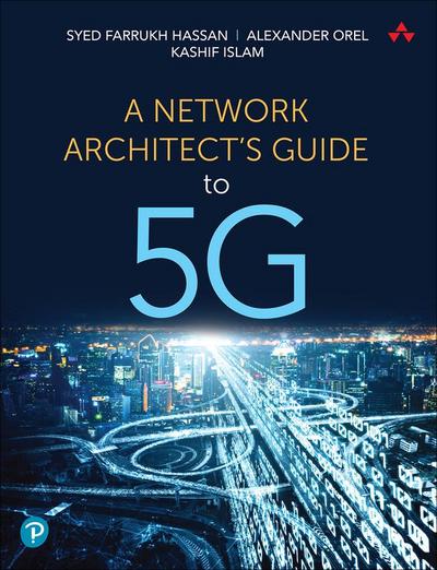 A Network Architect’s Guide to 5g