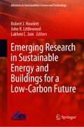 Emerging Research in Sustainable Energy and Buildings for a Low-Carbon Future