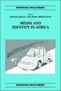 Media and Identity in Africa