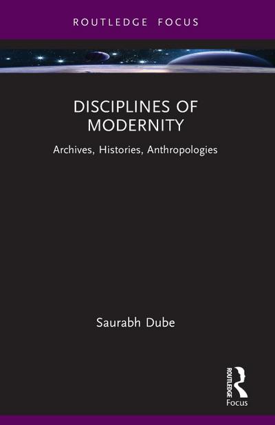 Disciplines of Modernity
