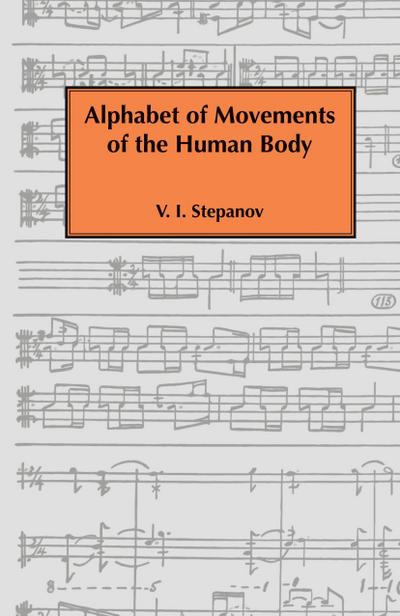 Alphabet of Movements of The Human Body