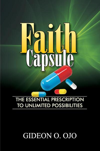 Faith Capsule