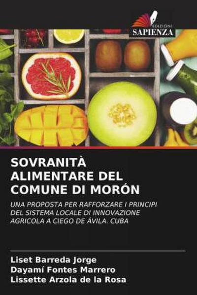 SOVRANITÀ ALIMENTARE DEL COMUNE DI MORÓN