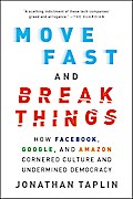Move Fast and Break Things