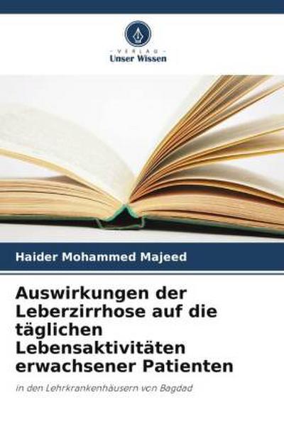 Auswirkungen der Leberzirrhose auf die täglichen Lebensaktivitäten erwachsener Patienten