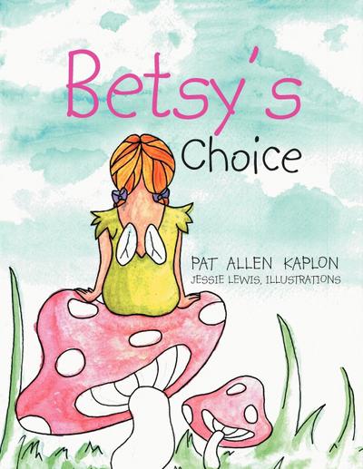 Betsy’s Choice