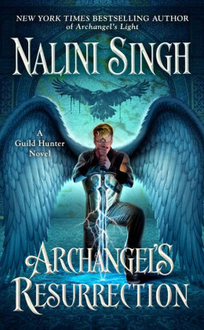 Archangel’s Resurrection
