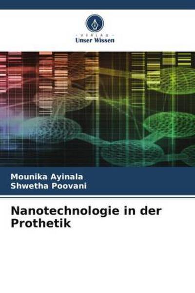 Nanotechnologie in der Prothetik