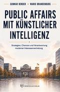 Public Affairs mit Künstlicher Intelligenz
