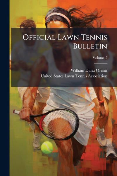 Official Lawn Tennis Bulletin
