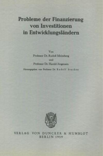 Probleme der Finanzierung von Investitionen in Entwicklungsländern.