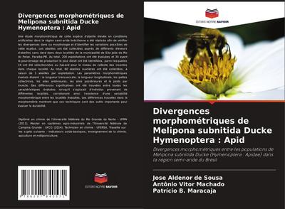 Divergences morphométriques de Melipona subnitida Ducke Hymenoptera : Apid