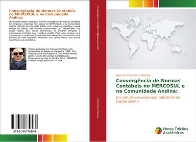 Convergência de Normas Contábeis no MERCOSUL e na Comunidade Andina - João Luis Peruchena Thomaz