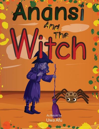 Anansi and the Witch
