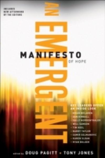Emergent Manifesto of Hope (emersion: Emergent Village resources for communities of faith)
