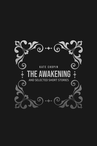 THE AWAKENING