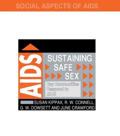 Sustaining Safe Sex