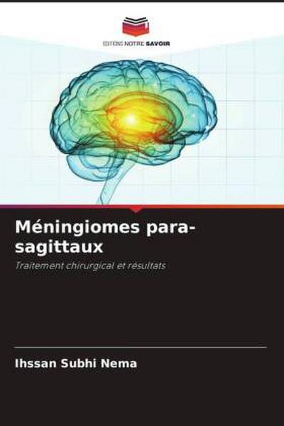 Méningiomes para-sagittaux