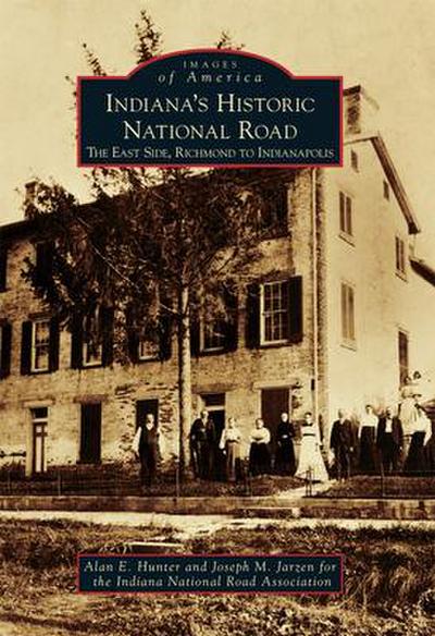 Indiana’s Historic National Road