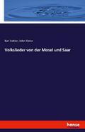 Volkslieder von der Mosel und Saar