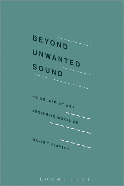 Beyond Unwanted Sound
