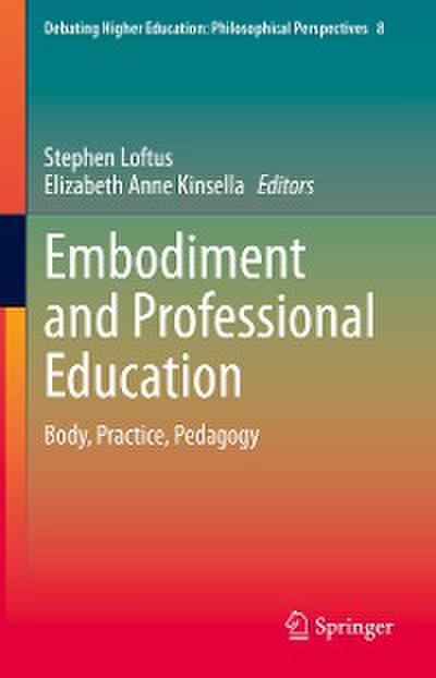 Embodiment and Professional Education