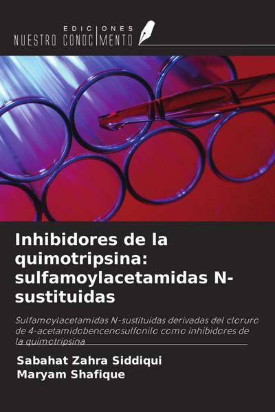 Inhibidores de la quimotripsina: sulfamoylacetamidas N-sustituidas
