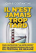 Il n’est jamais trop tard