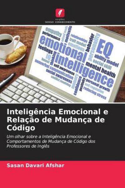 Inteligência Emocional e Relação de Mudança de Código