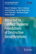 Attracted to Conflict
