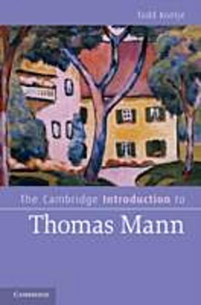 Cambridge Introduction to Thomas Mann