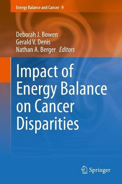 Impact of Energy Balance on Cancer Disparities