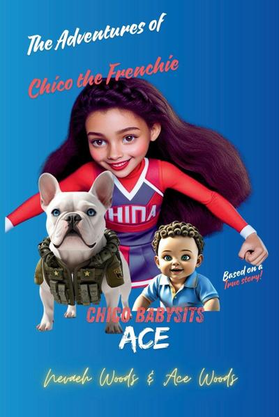 Chico Babysits Ace