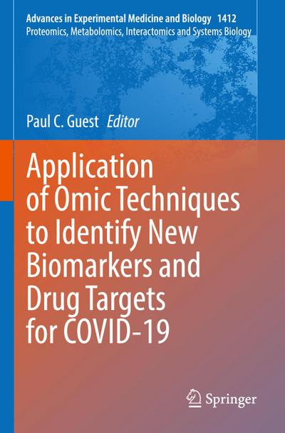 Application of Omic Techniques to Identify New Biomarkers and Drug Targets for COVID-19