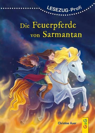 Die Feuerpferde von Sarmantan