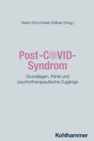 Post-COVID-Syndrom